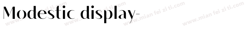 Modestic display字体转换